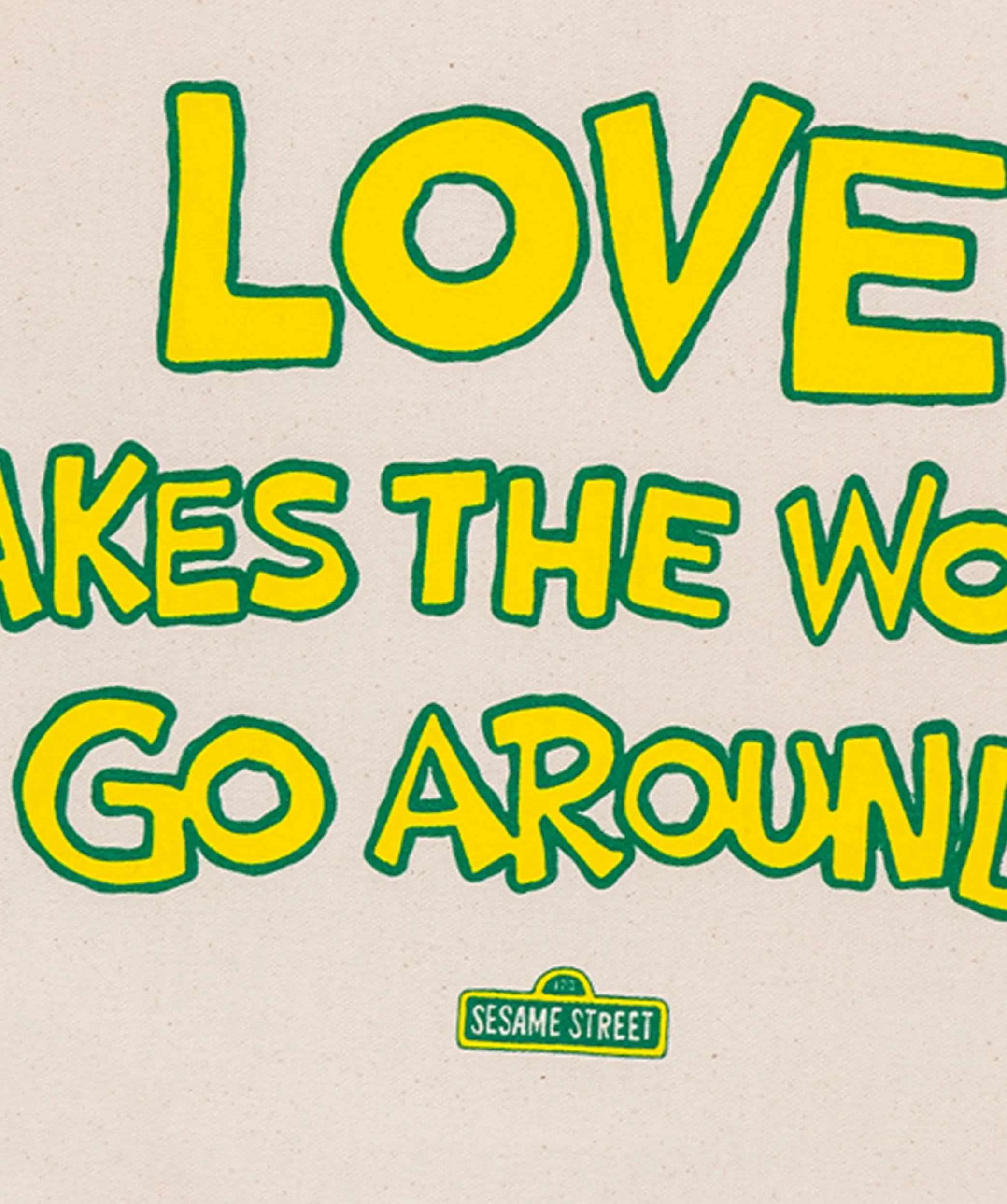 Love Makes The World Go Around Tote Bag • Sesame Street x Oxford Pennant